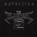 Blackest Album 2/Industrial Tribute To Metallica