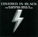 Covered In Black/An Industrial Tribute To AC/DC