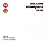 Michael Villmow`s Koln Big Ban...