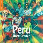 Rough Guide To Peru / Rare Groove