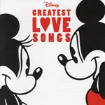 Disney Greatest Love Songs