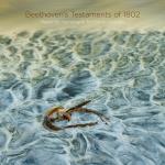 Beethoven`s Testaments Of 1802