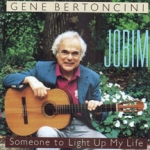 Jobim/Someone To Light Up My
