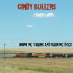 Howling Trains & Barking Dogs