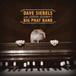 Dave Siebels With Gordon Goodwin`s