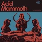 Acid Mammoth 2017