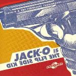 Jack-O is the Flip Side Kid