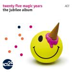 Twenty Five Magic Years / The Jubilee Album