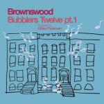 Bubblers Twelve Pt 1