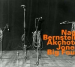 Bernstein/Akchote/Jones/Big Fou