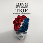 Long strange trip (Soundtrack)