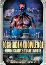 Forbidden Knowledge - From Giants To Atlantis