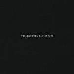 Cigarettes After Sex