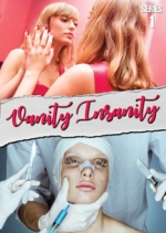 Vanity Insanity (Series 1)