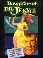 Daughter Of Dr Jekyll