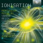 Ionisation - Percussion Music By Varése/Reich...