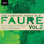 Complete Songs Of Fauré Vol 2
