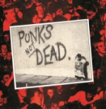 Punks Not Dead (Deluxe)