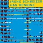 Irène Schweizer - Han Bennink