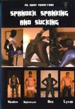 Spandex, Spanking And Sucking
