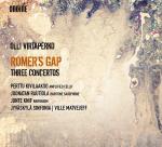 Romer`s Gap - Three Concertos