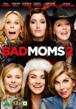 Bad moms 2