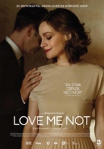 Love me not