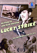 Lucky Strike - När amerikanarna kom till byn