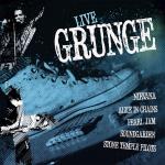 Live Grunge - Nirvana/Alice In Chains/Pearl Jam