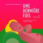 Une Derniére Fois (Bo Du Film)
