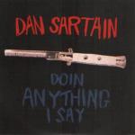 Doin` Anything I Say
