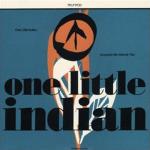 One Little Indian Vol 2