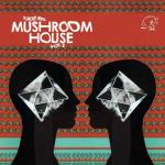 Kapote Pres Mushroom House Vol 2