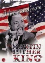 Dr Martin Luther King Jr / I have a dream