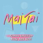 Female Intuition / Body And Soul