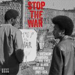 Stop The War / Vietnam Through The Eyes Of...