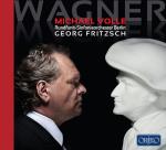 Wagner - Michael Volle