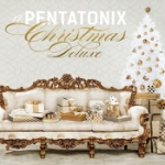 A Pentatonix Christmas 2017 (Deluxe)