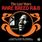 Rare Breed R&B - The Lost Years