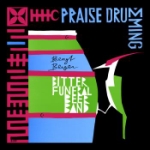 Praise drumming