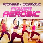 Fitness & Workout / Power Aerobic