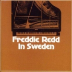 Freddie Redd In Sweden