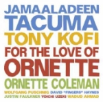For The Love Of Ornette