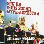 Strange worlds