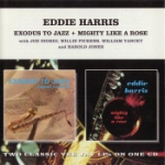 Exodus To Jazz + Mighty Like A ...