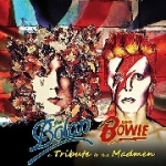 Tribute To The Madmen - Marc Bolan & David Bowie