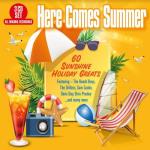 Here Comes Summer - 60 Sunshine Holiday Greats