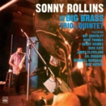 Sonny Rollins And The Big Brass..