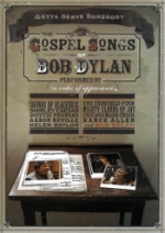 Gotta Serve Somebody - Gospel Songs Of Bob Dylan