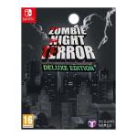 Zombie Night Terror Deluxe Edition